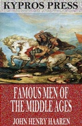 Cover: Famous Men of the Middle Ages - Charles River Editors