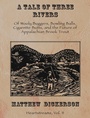 Cover: Tale of Three Rivers: - Wings Press