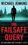 Cover: The Failsafe Query - Unbound Digital