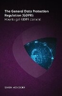Abbildung von: The General Data Protection Regulation (GDPR): How to get GDPR consent - Ark Group