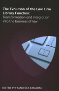 Cover: The Evolution of the Law Firm Library Function - Ark Group