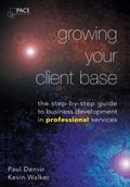Cover: Growing Your Client Base - The PACE Partners LLP