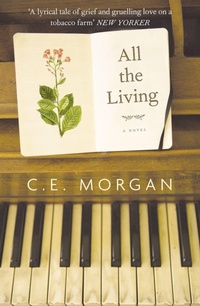 Enlarge image Cover: All the Living - Fourth Estate Ltd