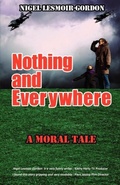 Cover: Nothing and Everywhere - Gordon Books