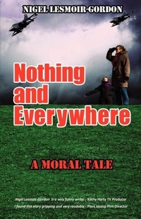 Enlarge image Cover: Nothing and Everywhere - Gordon Books