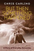 Cover: But Then Something Happened - Golden Books