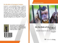 Abbildung von: On the Role of Zoological Gardens - AV Akademikerverlag