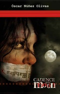 Cover: Cadence of the Moon - Aflame Books