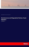 Cover: Reminiscences and Biographical Notices of past Members - Hansebooks