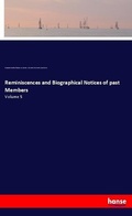 Cover: Reminiscences and Biographical Notices of past Members - Hansebooks