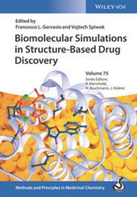 Abbildung von: Biomolecular Simulations in Structure-based Drug Discovery - Wiley-VCH