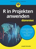 Cover: R in Projekten anwenden f&uuml;r Dummies - Wiley-VCH