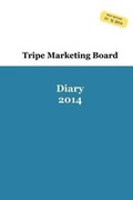 Cover: Tripe Marketing Boards Diary 2014 - TMB Books