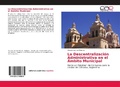 Abbildung von: La Descentralizacion Administrativa en el Ambito Municipal - Editorial Academica Espanola