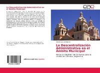 Abbildung von: La Descentralizacion Administrativa en el Ambito Municipal - Editorial Academica Espanola