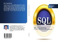 Enlarge image Cover: SQL Programming - Scholars' Press