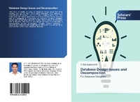 Enlarge image Cover: Database Design Issues and Decomposition - Scholars' Press