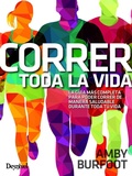 Cover: Correr toda la vida - Ediciones Desnivel, S. L