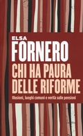 Cover: Chi ha paura delle riforme. Illusioni, luoghi comuni e verit&agrave; sulle pensioni - Itinerari;Universit&agrave; Bocconi Editore