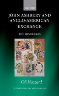 Cover: John Ashbery and Anglo-American Exchange - OUP eBook