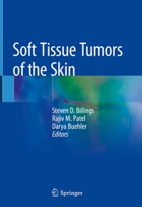 Abbildung von: Soft Tissue Tumors of the Skin - Springer