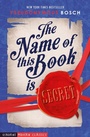 Cover: The Name of This Book is Secret - Usborne Publishing Ltd