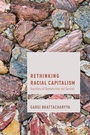 Cover: Rethinking Racial Capitalism - Rowman & Littlefield Publishers