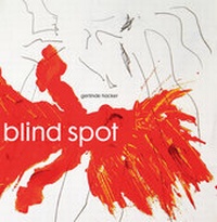 Enlarge image Cover: blind spot - Hacker, Gerlinde