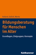 Cover: Bildungsberatung f&uuml;r Menschen im Alter - Kohlhammer