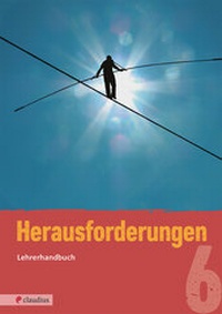 Abbildung von: Herausforderungen 6 Lehrerhandbuch - Claudius