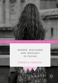 Enlarge image Cover: Gender, Discourse and Ideology in Italian - Palgrave Macmillan
