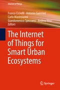 Cover: The Internet of Things for Smart Urban Ecosystems - Springer