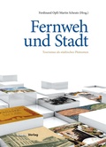 Cover: Fernweh und Stadt - Studien Verlag