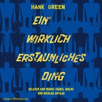Abbildung von: Ein wirklich erstaunliches Ding - Hörbuch Hamburg