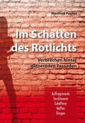 Cover: Im Schatten des Rotlichts - Verlag Klemm+Oelschl&auml;ger