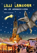 Cover: Lilli Langohr und der Weihnachtsstern - Verlag Klemm+Oelschl&auml;ger
