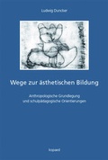 Cover: Wege zur &auml;sthetischen Bildung - kopaed