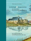 Cover: Arch&auml;ologie und Baugeschichte des ehemaligen Benediktinerklosters Chemnitz - Landesamt f&uuml;r Arch&auml;ologie Sachsen
