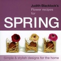 Cover: Judith Blacklock's Flower Recipes for Spring - The Flower Press Ltd