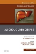 Cover: Alcoholic Liver Disease, An Issue of Clinics in Liver Disease, E-Book - Elsevier