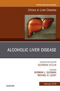 Abbildung von: Alcoholic Liver Disease, An Issue of Clinics in Liver Disease, E-Book - Elsevier