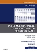 Cover: PET-CT-MRI Applications in Musculoskeletal Disorders, Part II, An Issue of PET Clinics, Ebook - Elsevier