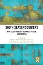 Cover: South Seas Encounters - Routledge