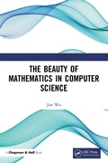 Cover: The Beauty of Mathematics in Computer Science - CRC Press