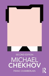 Enlarge image Cover: Michael Chekhov - Routledge