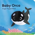 Cover: Baby Orca: Finger Puppet Book - Chronicle Books