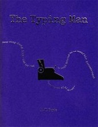 Enlarge image Cover: The Typing Man - Artificial Silk