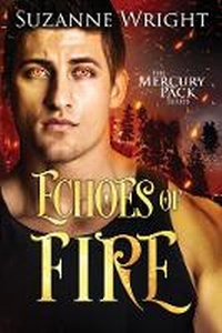 Enlarge image Cover: Echoes of Fire - Montlake Romance