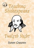 Cover: Teaching Shakespeare: Twelfth Night Teacher's Book - Timber Frame Publications Ltd