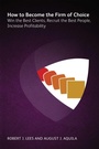 Cover: How to Become the Firm of Choice - Ark Group
